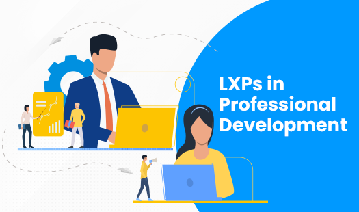 Bridging the Gap in Learning Patterns: The Role of LXPs in Professional Development featured image